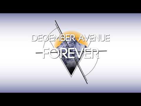 December Avenue - Forever