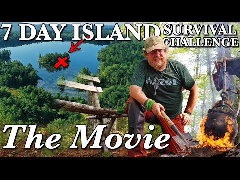 7 Day Island Survival Challenge Maine THE MOVIE  - Catch and Cook Survival Challenge !