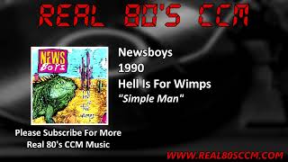 Newsboys - Simple Man