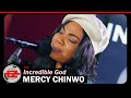 Mercy Chinwo - Incredible God (Remix)