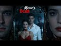 FULL Death Omen In The Mirror A Career Girl S Fatal Survival Game SurvivalStory MysteryDrama