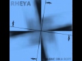 RHEYA - Alone On A Rope [ Noel Gallagher ...