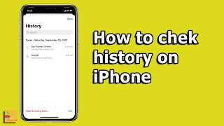 How to check history on iPhone and delete them - Safari, Chrome, Google App and call history