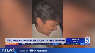 Two persons of interest sought in teen's murder