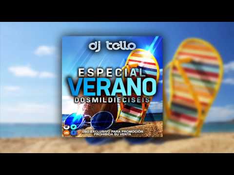 13. Dj Tello - Especial Verano 2016