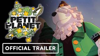 Petit Planet - Official Announcement Trailer