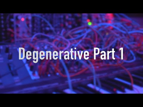 Degenerative Part 1: generative modular with epic pads: OB-X8, OB-6, Argon8, JD-990, JV-1080, Lyra-8