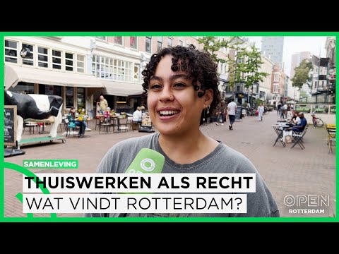 Thuiswerken als recht: wat vindt de Rotterdammer hiervan? |TRENDING