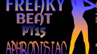 Freaky beat pt15 