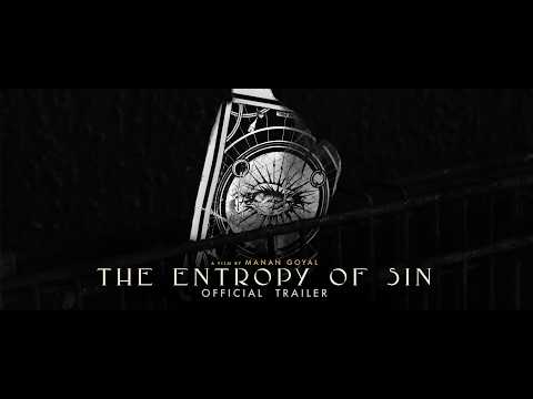 The Entropy Of Sin | Official Trailer