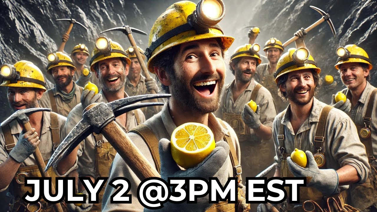 Lemon Drops Live 7.2.24 @3PM EST -Mint & Mine, it's almost time!