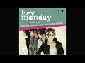Mr. Pushover - Hey Monday