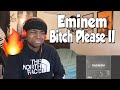 FIRST TIME HEARING- Eminem - Bitch Please II (REACTION)