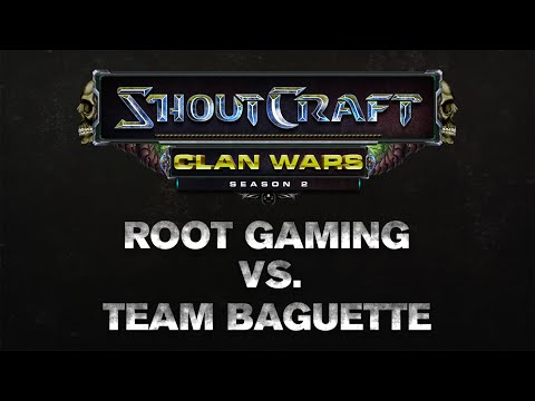 SHOUTCraft Clan Wars S2 - ROOT Gaming vs Team Baguette
