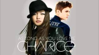 Justin Bieber - As Long As You Love Me Feat. Charice