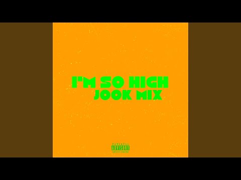 I'm So High Grind Mode (JOOK MIX)