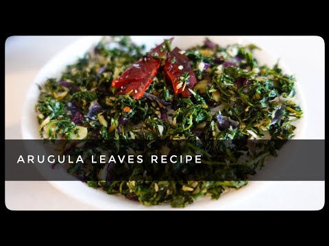 Arugula leaves Indian Recipe || Arugula Thoran || Healthy Recipes