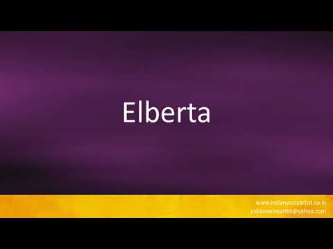 How to pronounce "Elberta".