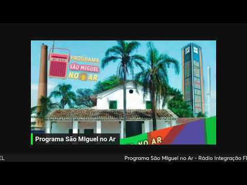 Programa São MIguel no Ar - São João de Pernambuco