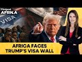 Trump Plans Major Cuts To US Visa Processing Embassies In Africa Firstpost Africa N18G