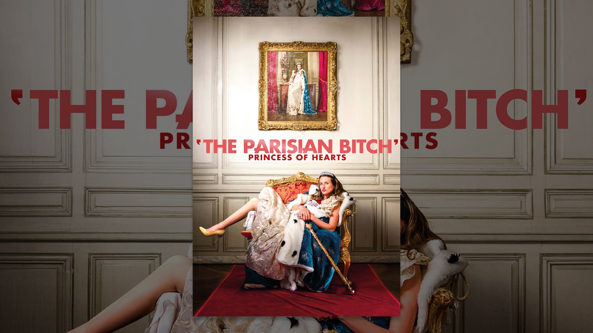 The Parisian Bitch: Princess of hearts