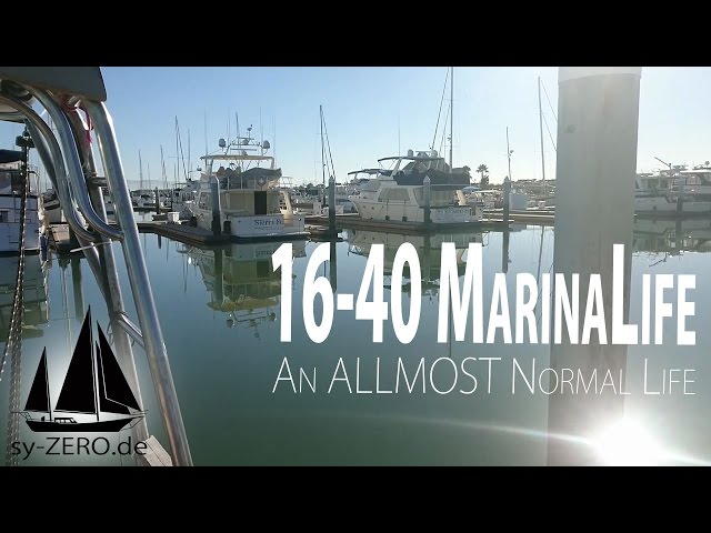 16-40_Marina Life - an allmost Normal life (sailing ZERO)