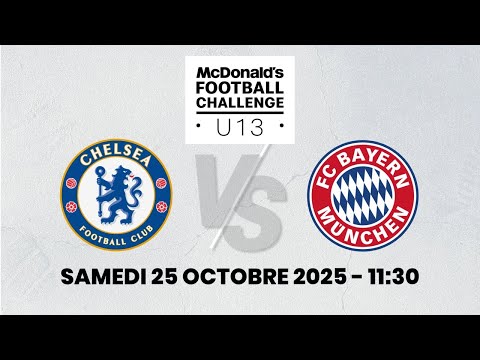 U13 CHELSEA - BAYERN MUNICH (samedi 11h30)