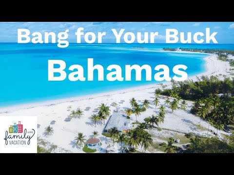 10 Best Bang for Your Buck Bahamas Family Resorts | Family Vacation Critic