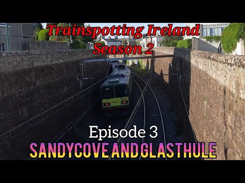 Trainspotting Ireland: S2 EP3: Sandycove & Glasthule