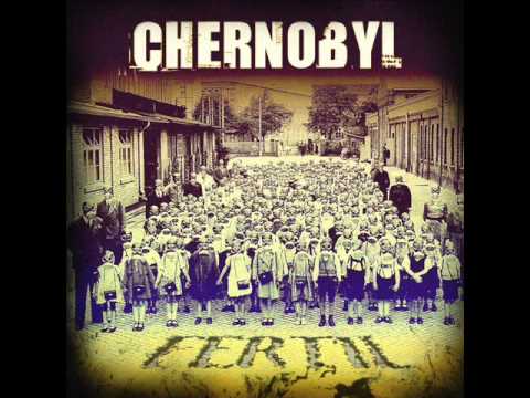 CHERNOBYL - Horrida bella