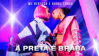 A Preta É Braba Lyrics English Translation