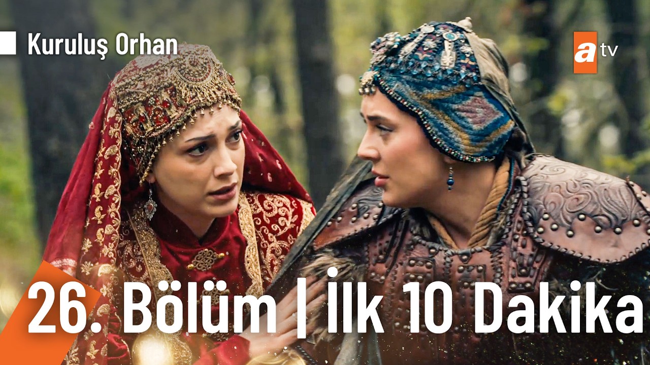 Kuruluş Orhan 26. Bölüm | İlk 10 Dakika @KurulusOrhanatv