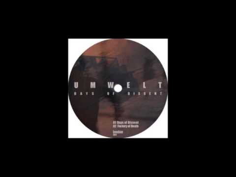 Umwelt - Days Of Dissent