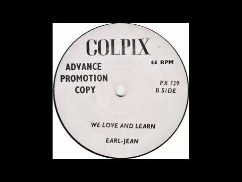 Earl-Jean ～ We Love and Learn ～  HQ SOUND from 45r.p.m.