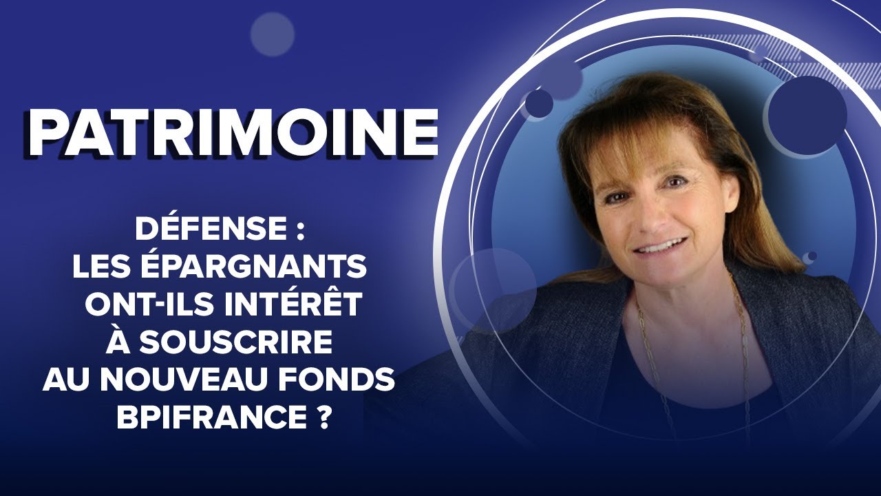 Défense : les épargnants ont-ils intérêt à souscrire au nouveau fonds Bpifrance ?