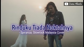 Download lagu Rinduku Tiada Noktahnya | Spiranza (Cover Slow Rock Nostalgia) – Irama Alamku mp3