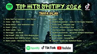 Download lagu TOP HITS SPOTIFY 2026  ||  LAGU VIRAL TIKTOK SPOTIFY TERPOPULER 2026 mp3