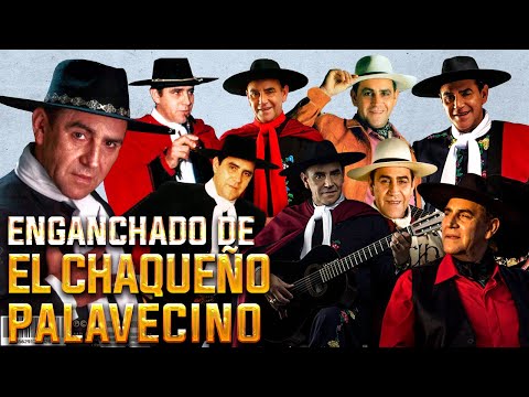 Enganchado de El Chaqueño Palavecino