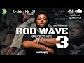 BEST OF ROD WAVE 2026 Last Lap Feed The Streets Nostalgia Beautiful Mind Soulfly PTSD