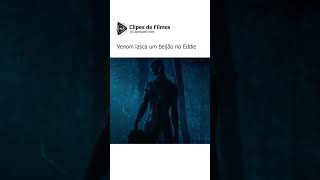 Venom Beija Eddie Brock | Venom (2018) | Clipes de Filmes #shorts #clipesdefilmes