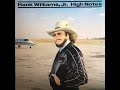 Hank Williams Jr  "If Heaven Ain't A Lot Like Dixie"