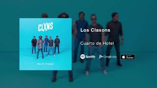 Los Claxons - Cuarto de Hotel