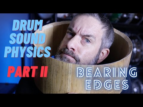 Bearing Edges -- Drum Sound Physics Part II