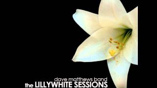 Dave Matthews Band - Monkey Man - Album &quot;Lillywhite Sessions&quot;