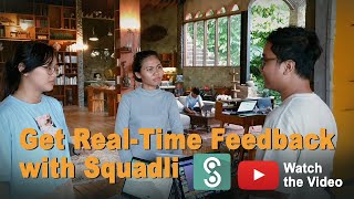 Get Real-Time Feedback with Squadli