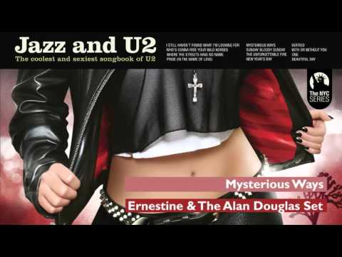 Mysterious Ways - Jazz & U2