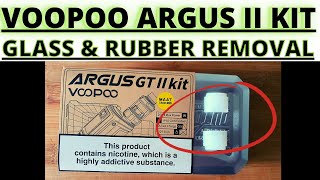 VOOPOO ARGUS GT 2 KIT, GLASS & RUBBER TANK INSERT REMOVAL INSTRUCTIONS