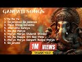 Ganpati Songs Song World Ganpatisongs