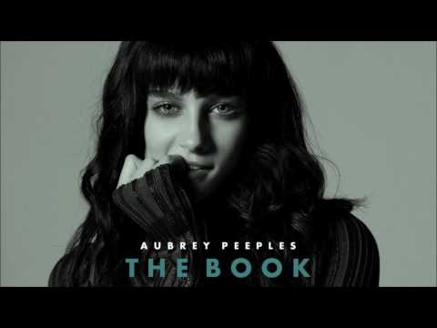 Aubrey Peeples - The Book (Audio)