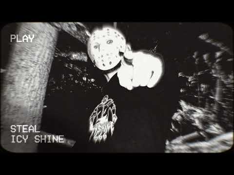 Icy Shine - Steal (Prod. Southbump)